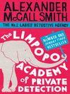 The Limpopo Academy of Private Detection (eBook): The No. 1 Ladies' Detective Agency Series, Book 13